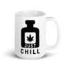 JUST CHILL