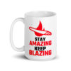 KEEP BLAZING - Image 2