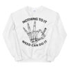 NOTHING TO IT - Image 7